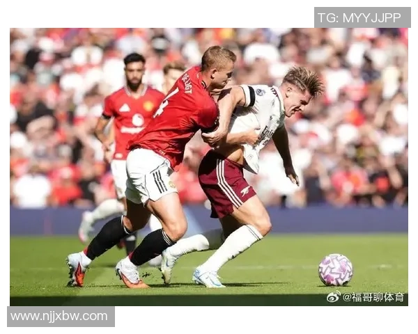 曼联友谊赛大胜阿森纳6-2赛后点评引发热议与讨论 曼联友谊赛大胜阿森纳6-2赛后点评引发热议与讨论